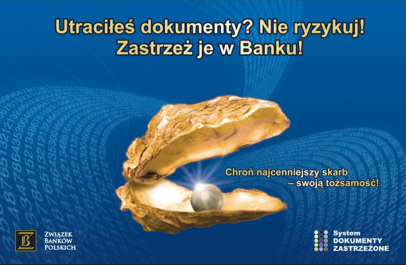 Reklama z hasłem "Utraciłeś dokumenty? Nie ryzykuj! Zastrzeż je w Banku!"